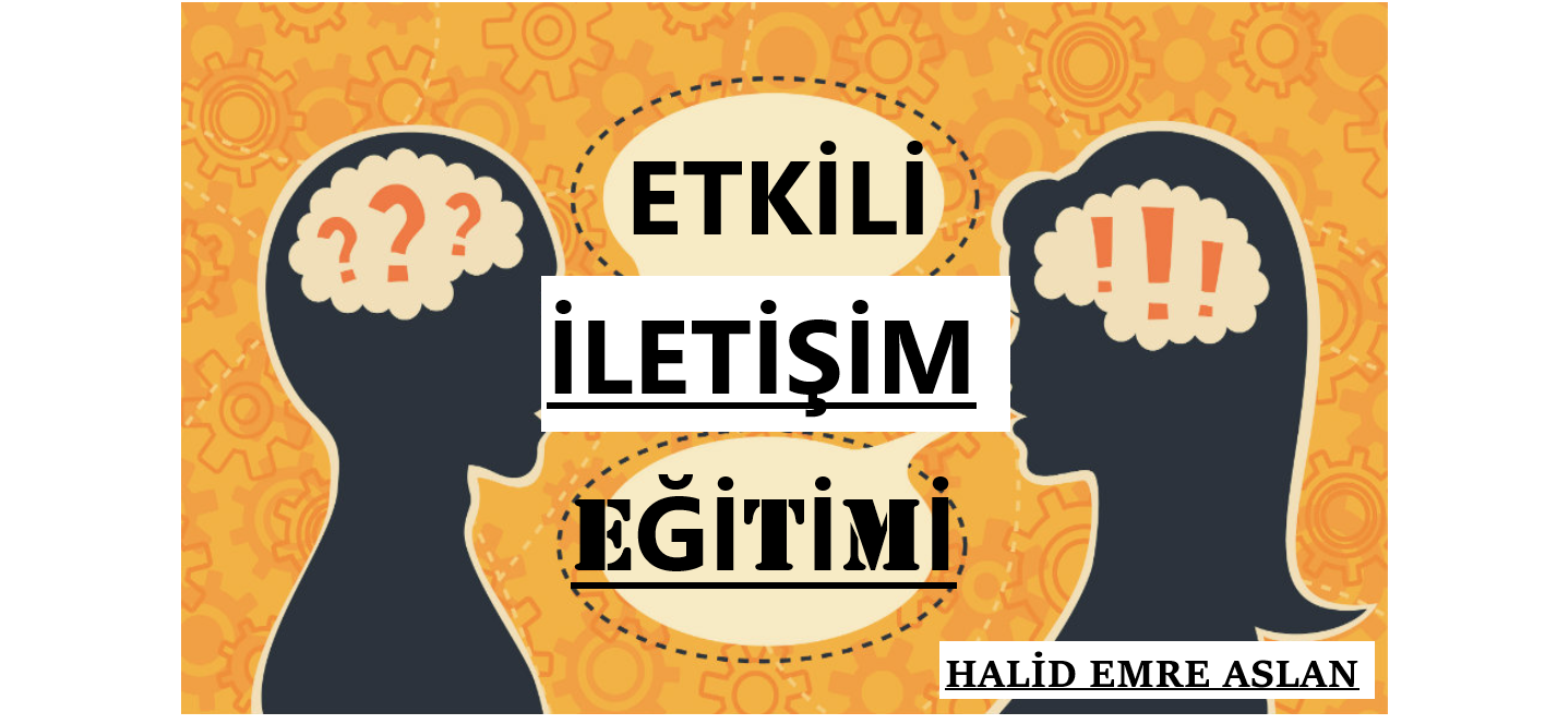 Etkili İletişim Eğitimi